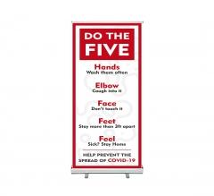 Do the Five Help Prevent Covid-19 Spread Roll Up Banner Stands