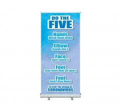 Do the Five To Stop Spread Coronavirus Roll Up Banner Stands