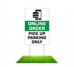 Online Order Pick Up Parking Yard Signs